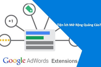 Tiện Ích Mở Rộng Quảng Cáo Adwords?