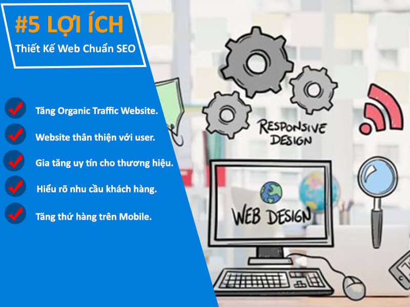 Lợi Ích Của Thiết Kế Web Chuẩn SEO
